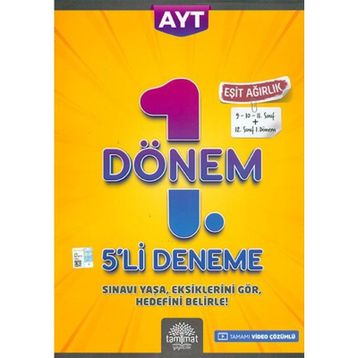 Ayt Eşit Ağırlık 1. Dönem 5'li Deneme-Tammat Yayıncılık