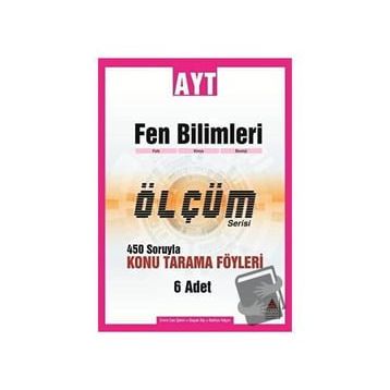 AYT Fen Bilimleri 450 Soruyla Konu Tarama Föyleri Ölçüm Serisi-Delta Kültür Yayınları