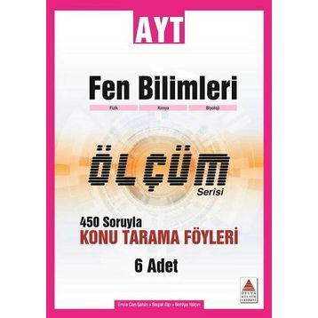 AYT Fen Bilimleri 450 Soruyla Konu Tarama Föyleri Ölçüm Serisi-Delta Kültür Yayınları