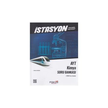 AYT Kimya İstasyon Soru Bankası - Fokus Yayınları