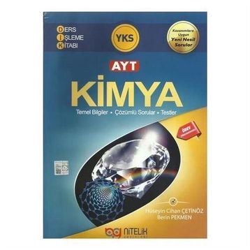AYT Kimya Konu Anlatımlı Çözümlü Sorular ve Testler Yeni Nitelik Yayınları