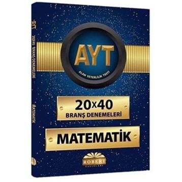 AYT Matematik 20x40 Branş Denemeleri - kollektif