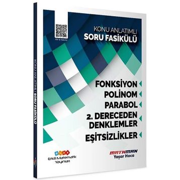 AYT Matematik Fonksiyon Polinom Parabol 2. Dereceden Denklemler ve Eşitsizlik Konu Anlatımlı Soru Fasikü -l Etkili Matematik Yayınları