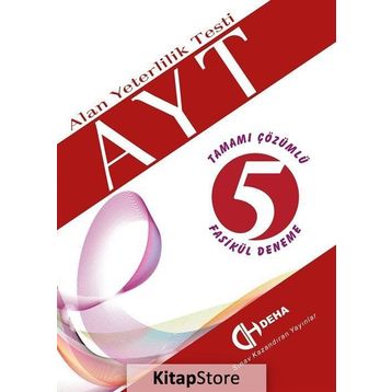 AYT Tamamı Çözümlü 5 Fasikül Deneme Kollektif Deha Yayınları