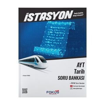 AYT Tarih İstasyon Soru Bankası - Fokus Yayınları