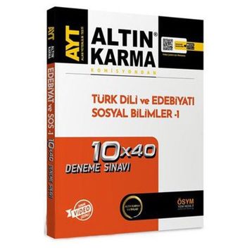 AYT Türk Dili ve Edebiyatı Sosyal Bilimler 1 10x40 Deneme Sınavı-Altın Karma Yayınları