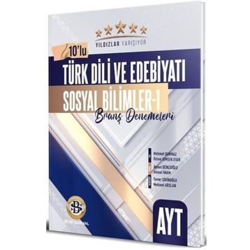 AYT Türk Dili ve Edebiyatı Sosyal Bilimler 1 Yıldızlar Yarışıyor 10'lu Branş Denemeleri Bilgi Sarmal Yayınevi