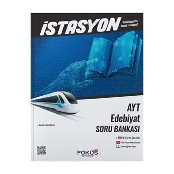 AYT Türk Edebiyatı İstasyon Soru Bankası - Fokus Yayınları
