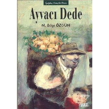 Ayvacı Dede - N. Bilge Özgün