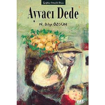 Ayvacı Dede - N. Bilge Özgün