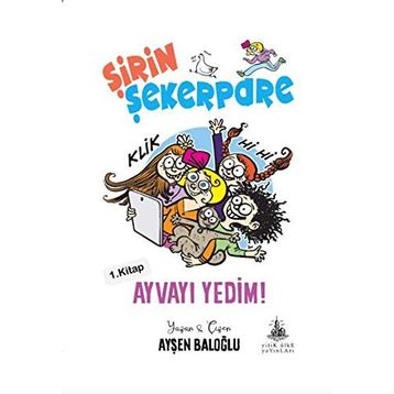 Ayvayı Yedim - Ayşen Baloğlu