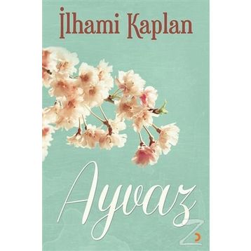Ayvaz - İlhami Kaplan