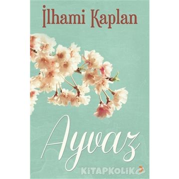 Ayvaz - İlhami Kaplan