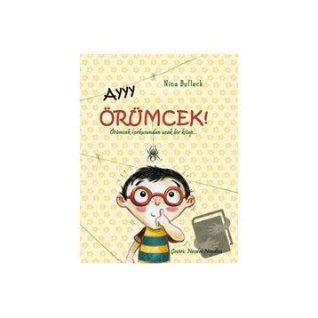 Ayyy Örümcek! - Nina Dulleck