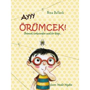 Ayyy Örümcek! - Nina Dulleck