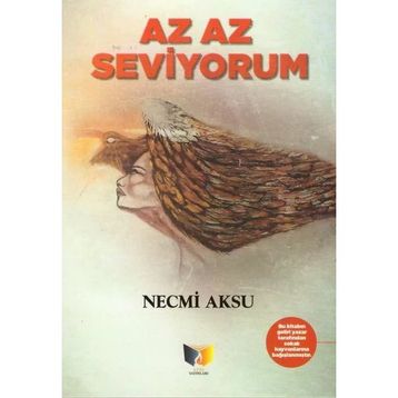 Az Az Seviyorum - Necmi Aksu