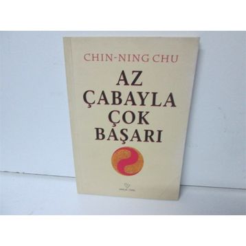 AZ ÇABAYLA ÇOK BAŞARI - CHIN NING CHU