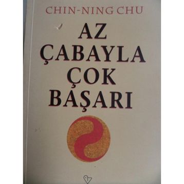 AZ ÇABAYLA ÇOK BAŞARI - CHIN NING CHU