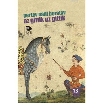 Az Gittik Uz Gittik - Aziz Nesin