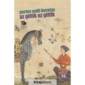 Az Gittik Uz Gittik - Pertev Naili Boratav