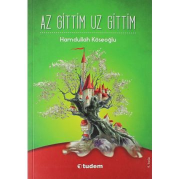 Az Gittim Uz Gittim - Hamdullah Köseoğlu