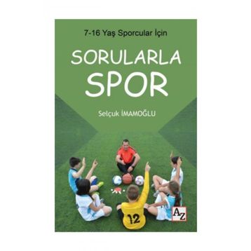 Az Kitap 7-16 Yaş Çocuklar İçin Sorularla Spor