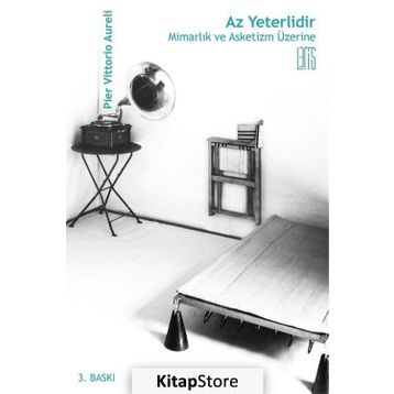 Az Yeterlidir - Pier Vittorio Aureli