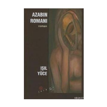 AZABIN ROMANI - IŞIL YÜCE