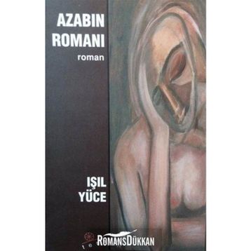 AZABIN ROMANI - IŞIL YÜCE