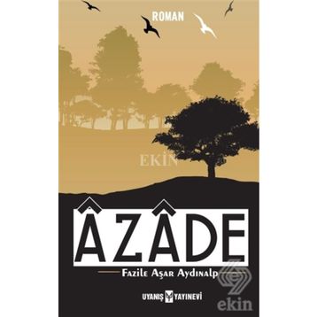 Azade - Fazile Aşar Aydınalp