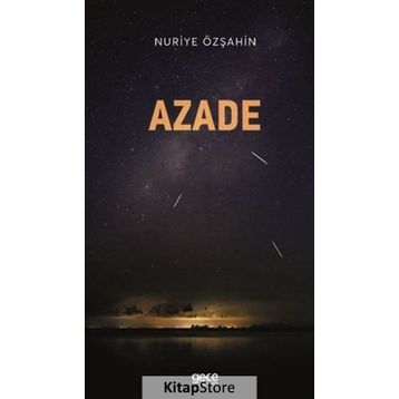 Azade - Nuriye Özşahin