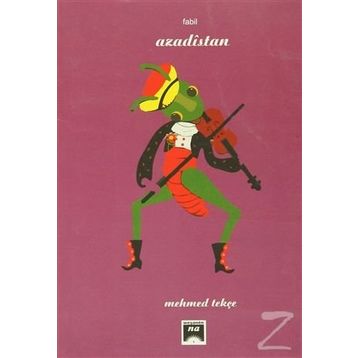 Azadıstan - Mehmed Tekçe