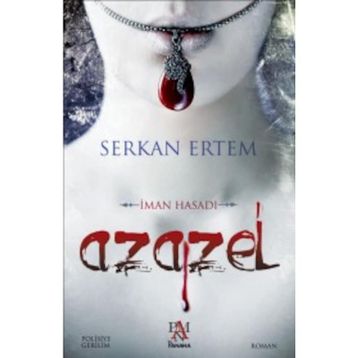 Azazel - İman Hasadı - Serkan Ertem