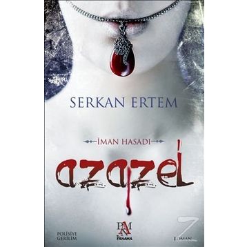 Azazel - İman Hasadı - Serkan Ertem