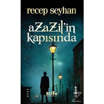 Azazil’in Kapısında - Recep Seyhan