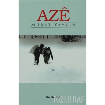 AZE - MURAT YAYKIN