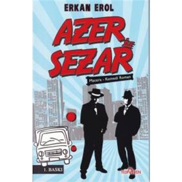 Azer İle Sezar - Serkan Erol