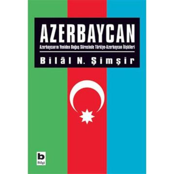 AZERBAYCAN - BILAL N. ŞİMŞİR