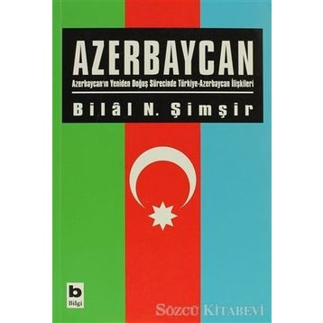 AZERBAYCAN - BILAL N. ŞİMŞİR