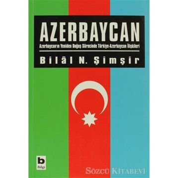 AZERBAYCAN - BILAL N. ŞİMŞİR