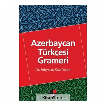 Azerbaycan Türkçesi Grameri - Süleyman Kaan