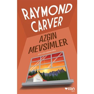 Azgın Mevsimler - Raymond Carver