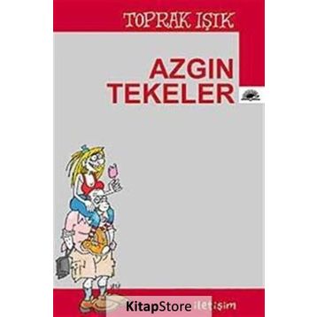 Azgın Tekeler - Toprak Işık