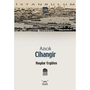 AZICIK CIHANGIR - HAYDAR ERGÜLEN