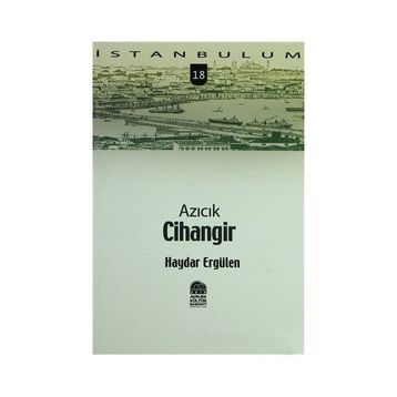 AZICIK CIHANGIR - HAYDAR ERGÜLEN