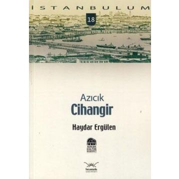 AZICIK CIHANGIR - HAYDAR ERGÜLEN