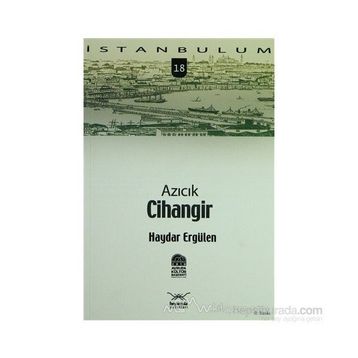 AZICIK CIHANGIR - HAYDAR ERGÜLEN