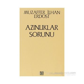 Azınlıklar Sorunu - Muzaffer İlhan Erdost