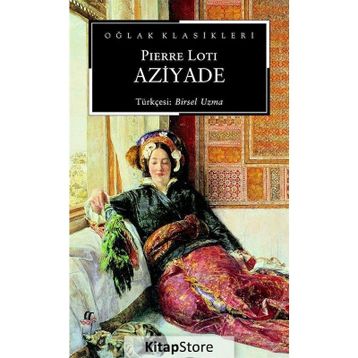 Aziyade - Pierre Loti