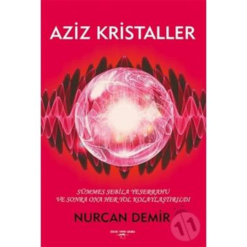 Aziz Kristaller - Nurcan Demir